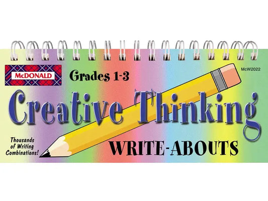 Colorful spiral-bound workbook titled ’Creative Thinking Write-Abouts’ for grades 1-3, featuring a large pencil illustration.