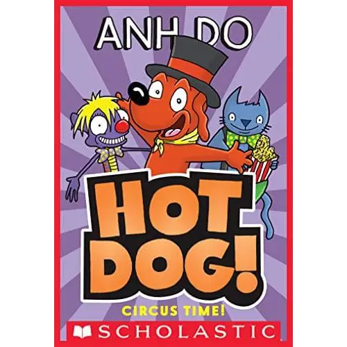 Book cover featuring a cartoon hot dog character wearing a top hat, accompanied by circus-themed sidekicks.