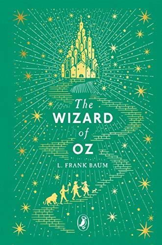 Puffin Clothbound Classics: The Wizard Of Oz