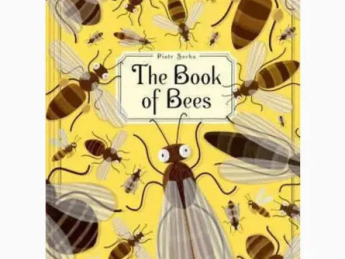Book cover titled ’The Book of Bees’ featuring illustrations of various bees and insects on a yellow background.