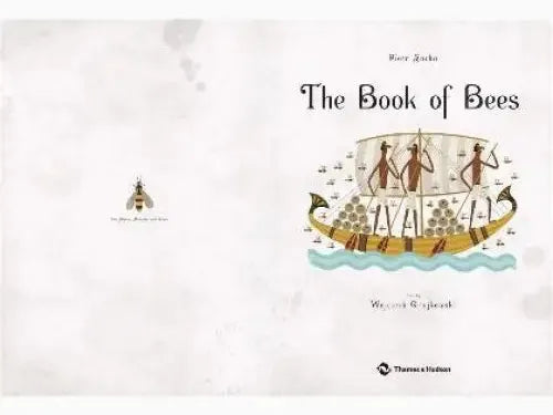 Book cover titled ’The Book of Bees’ featuring an illustrated boat-like structure filled with beehives and stylized human figures.