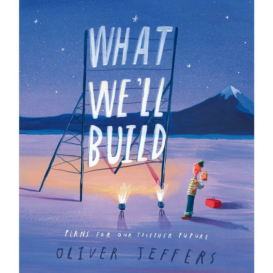 What We’ll Build