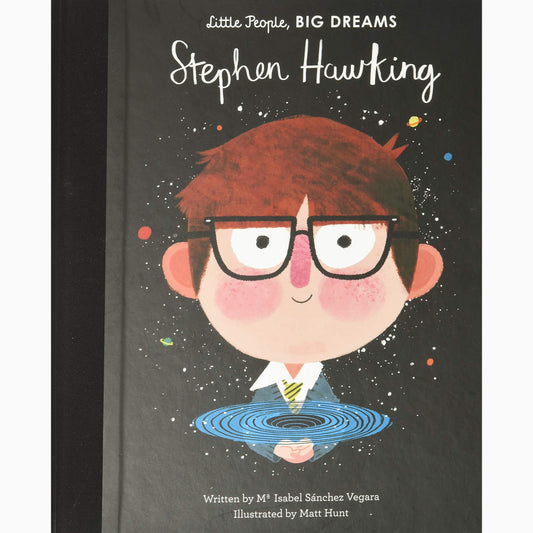 Little People, Big Dreams: Stephen Hawking